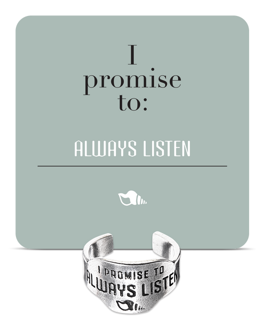 Always Listen Promise Ring