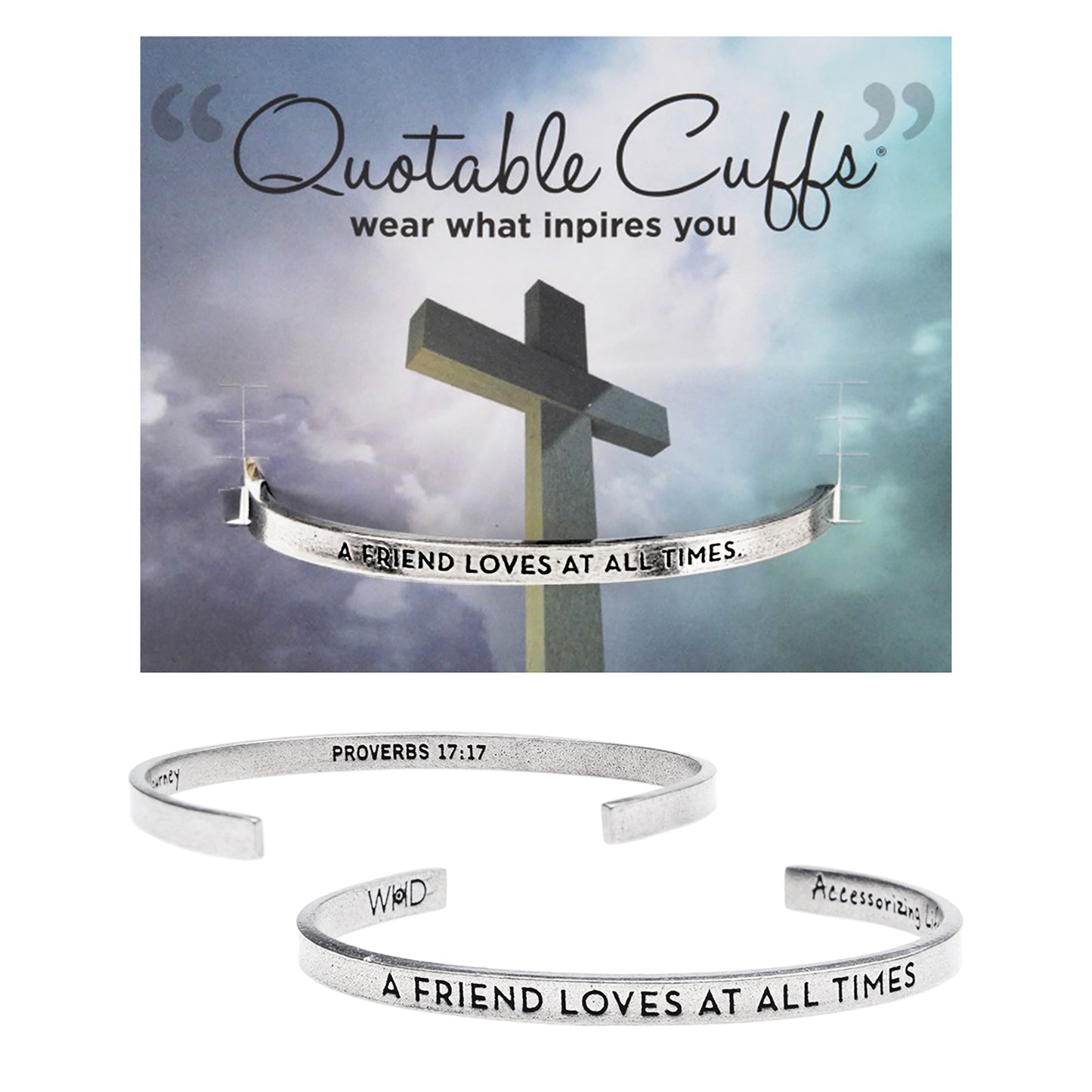 A Friend Loves At All Times Quotable Cuff Bracelet