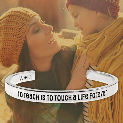 To Teach is to Touch a Life Forever Quotable Cuff on backer card