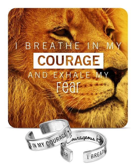 I Breathe in my Courage, I Exhale my Fear Inspire Rings