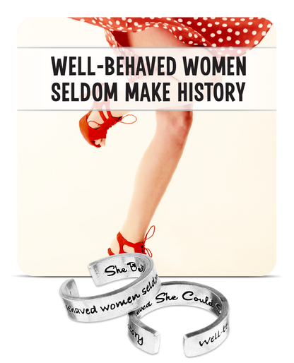 Well Behaved Women Inspire Ring