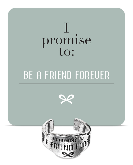 Be A Friend Forever Promise Ring