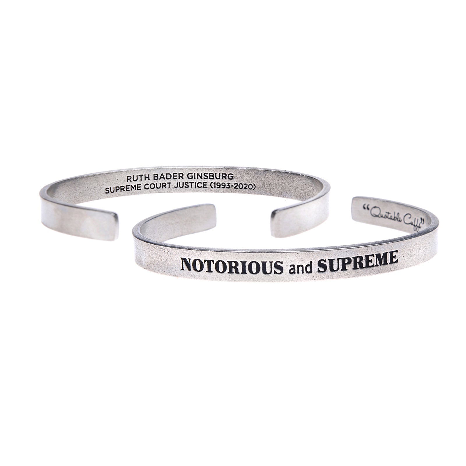 Notorious and Supreme Quotable Cuff Bracelet - Ruth Bader Ginsburg