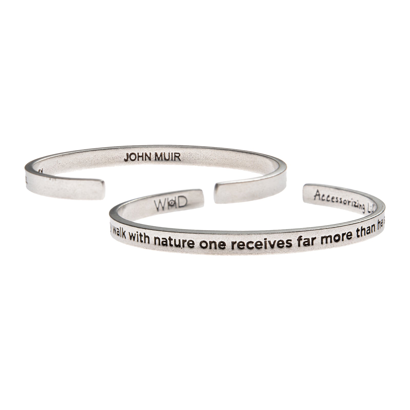 In every walk with nature one receives far more than he seeks John Muir Quotable Cuff