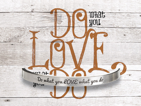 Do what you LOVE what you do Quotable Cuff Bracelet on backer card