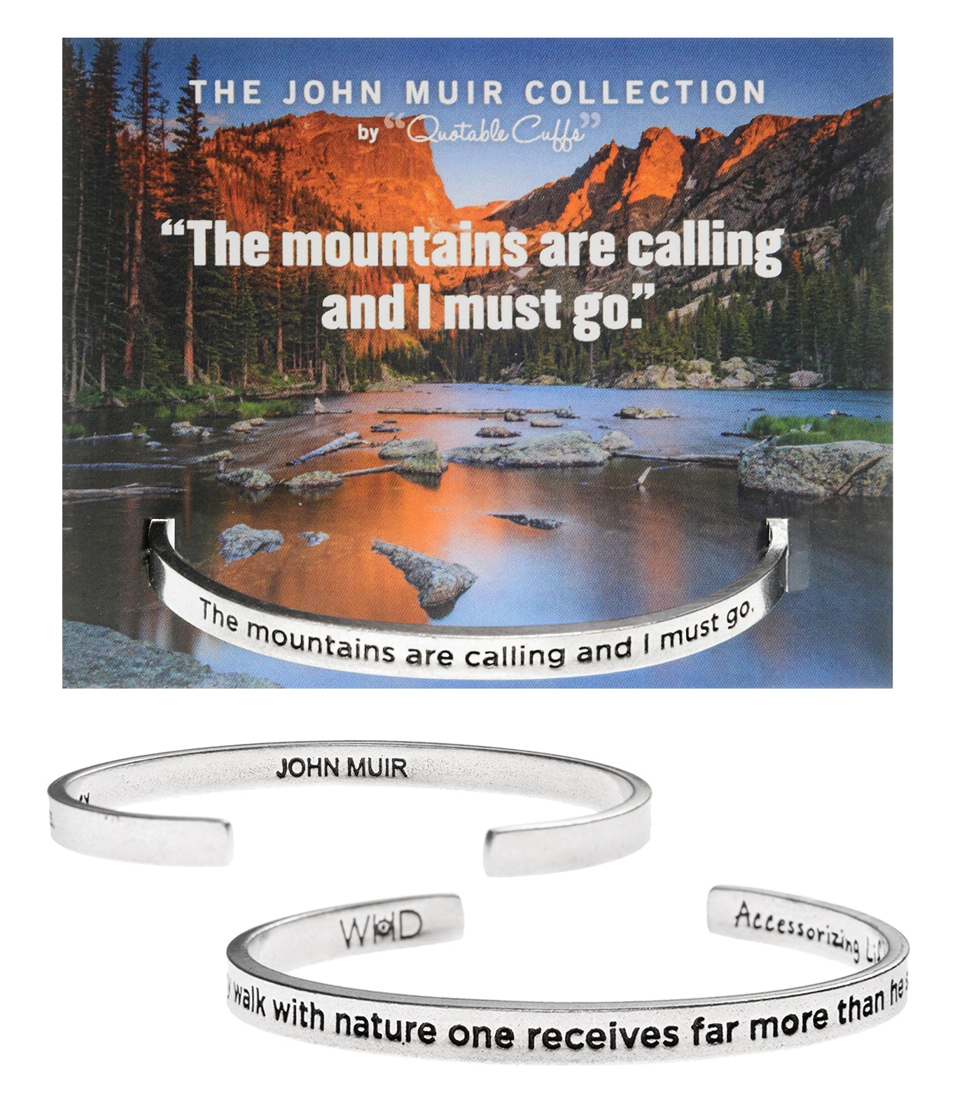 The Mountains are Calling and I Must Go John Muir Quotable Cuff Bracelet with backer card