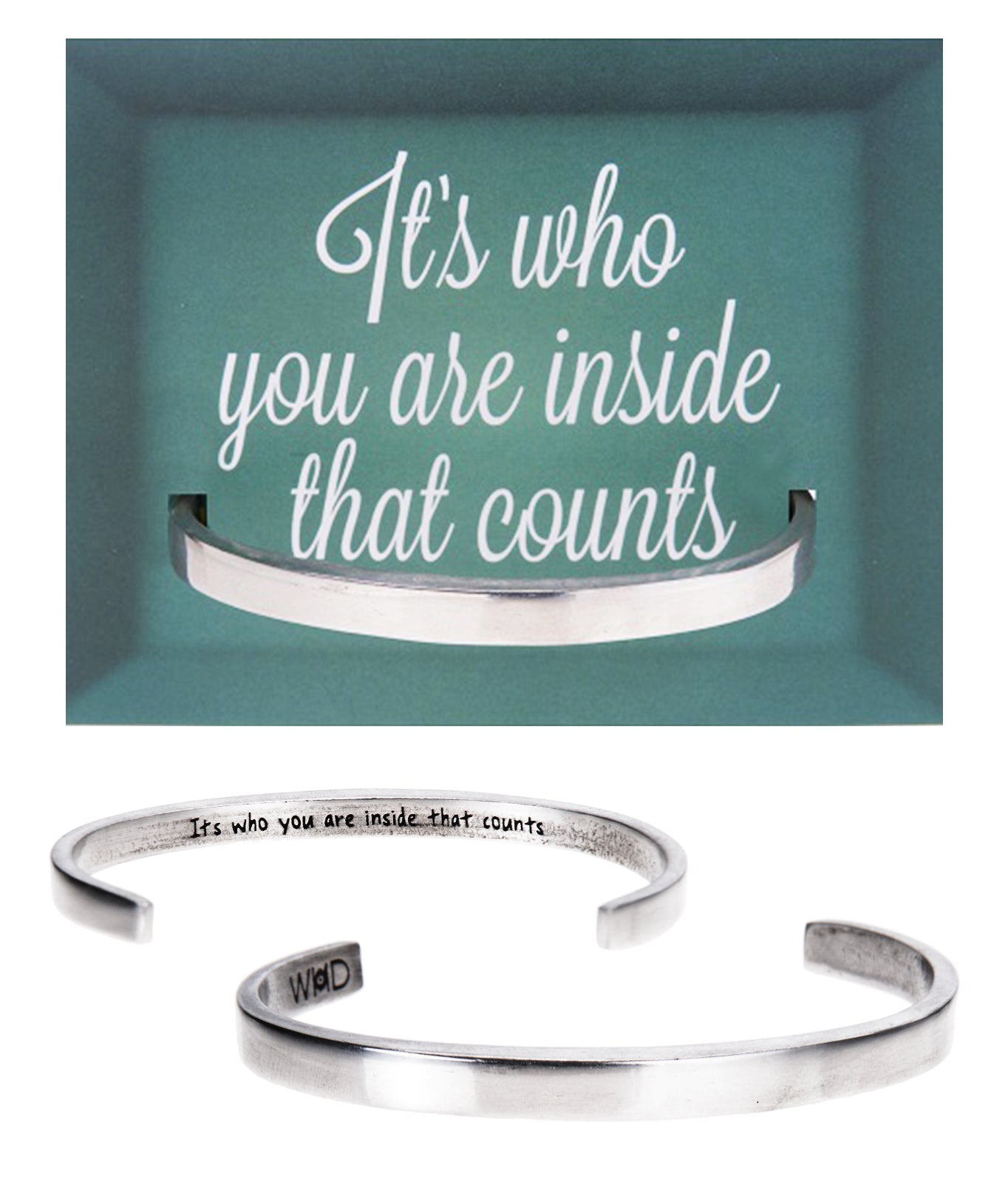 It's Who You Are on the Inside That Counts Quotable Cuff Bracelet with backer card