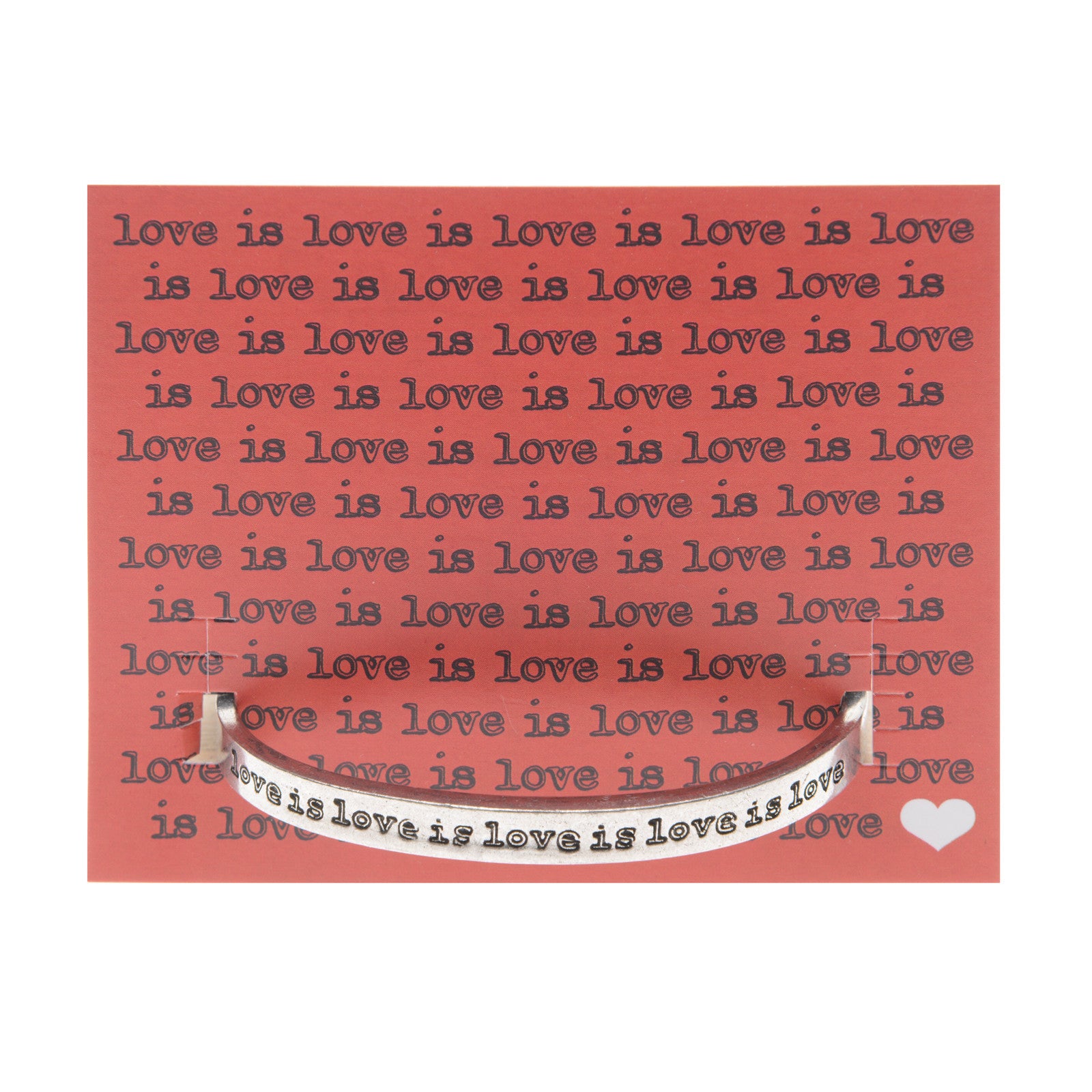 Love is love is love is Quotable Cuff Bracelet on backer card
