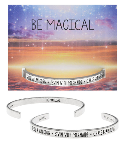 Be Magical - Ride a Unicorn, Swim with Mermaids Quotable Cuff Bracelet with backer card