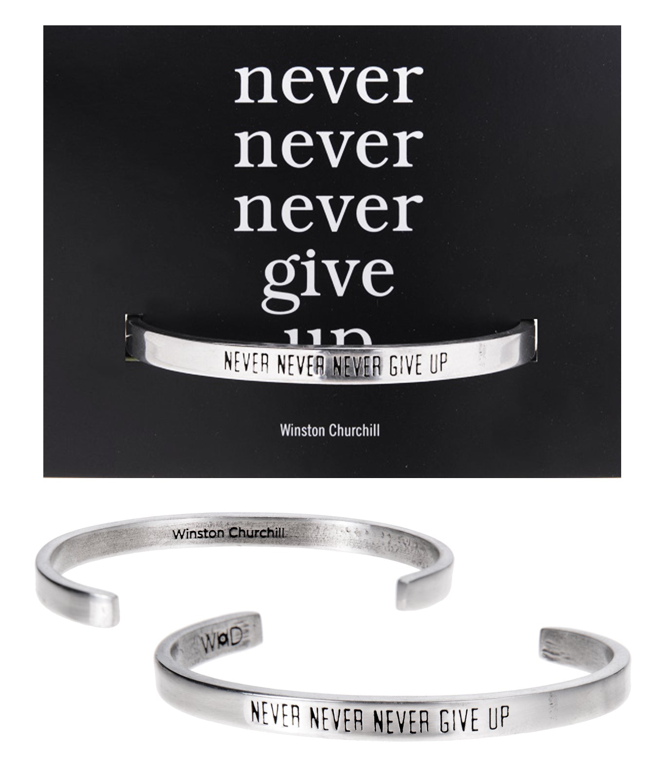 Never Never Never Give Up Winston Churchill Quotable Cuff Bracelet with backer card