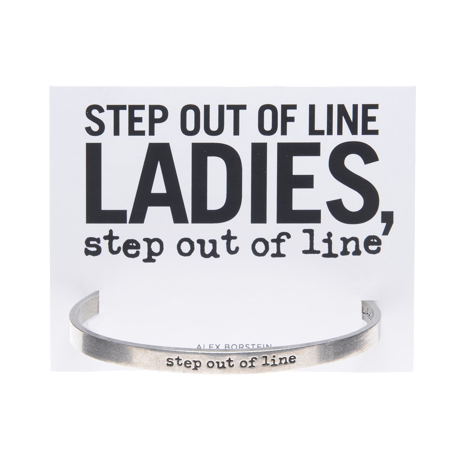 Step out of Line - Alex Borstein Quotable Cuff Bracelet on backer card