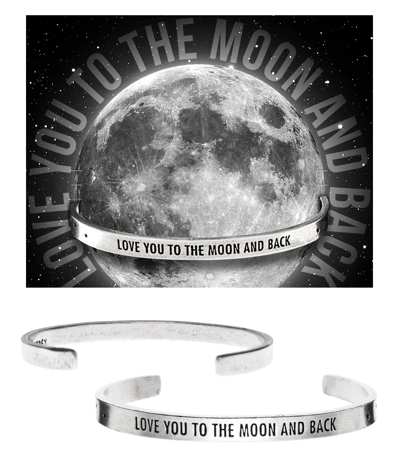 Love You to the Moon and Back Quotable Cuff Bracelet with backer card
