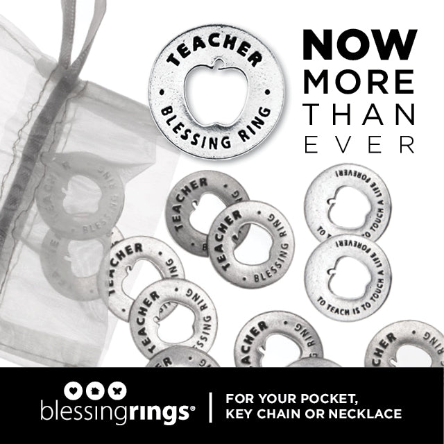 Teacher Blessing Ring (on back - to teach is to touch a life forever) - Whitney Howard Designs