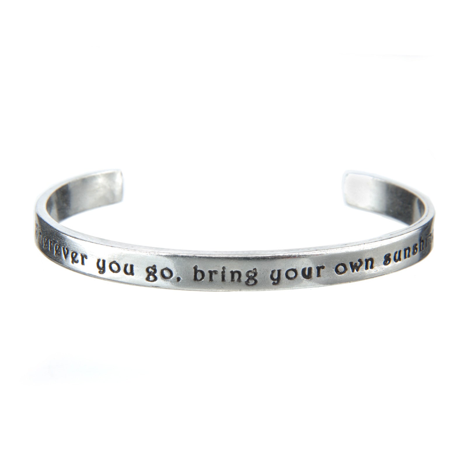 Wherever You Go, Always Bring Your Own Sunshine Quotable Cuff Bracelet –  Whitney Howard Designs