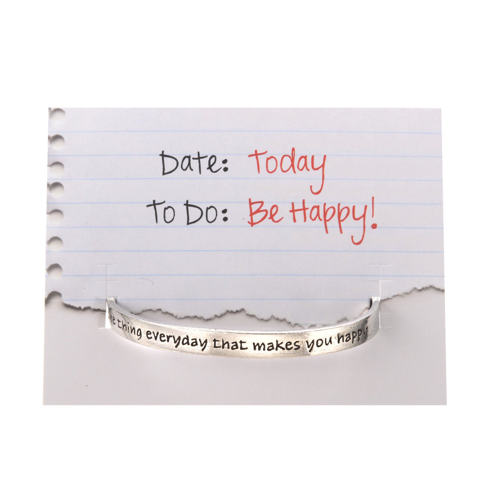 Do One Thing Everyday that Makes You Happy Quotable Cuff Bracelet on backer card