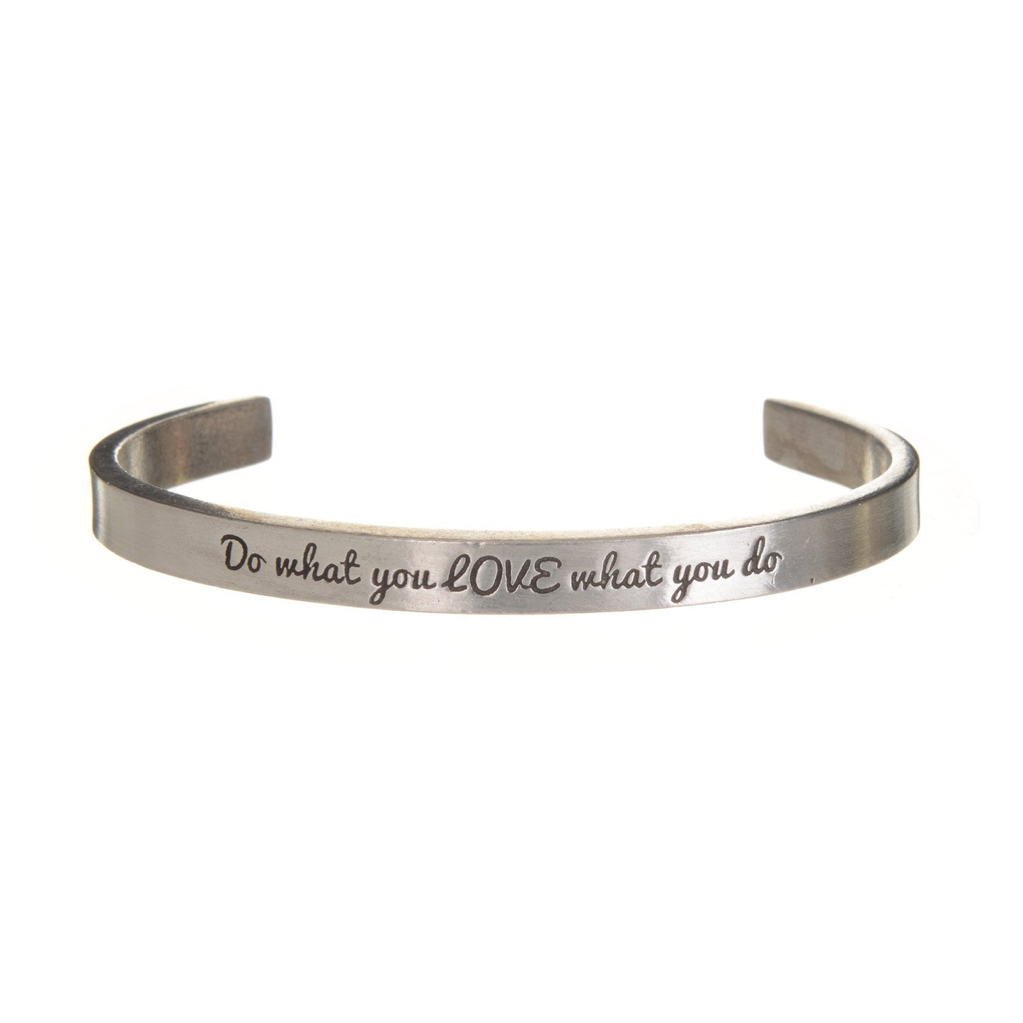 Do what you LOVE what you do Quotable Cuff Bracelet