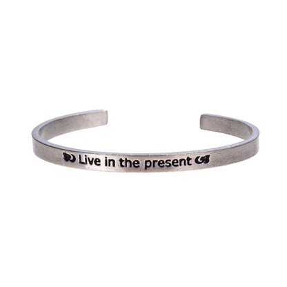 Live In The Present Quotable Cuff Bracelet